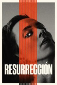 Resurrección [Spanish]